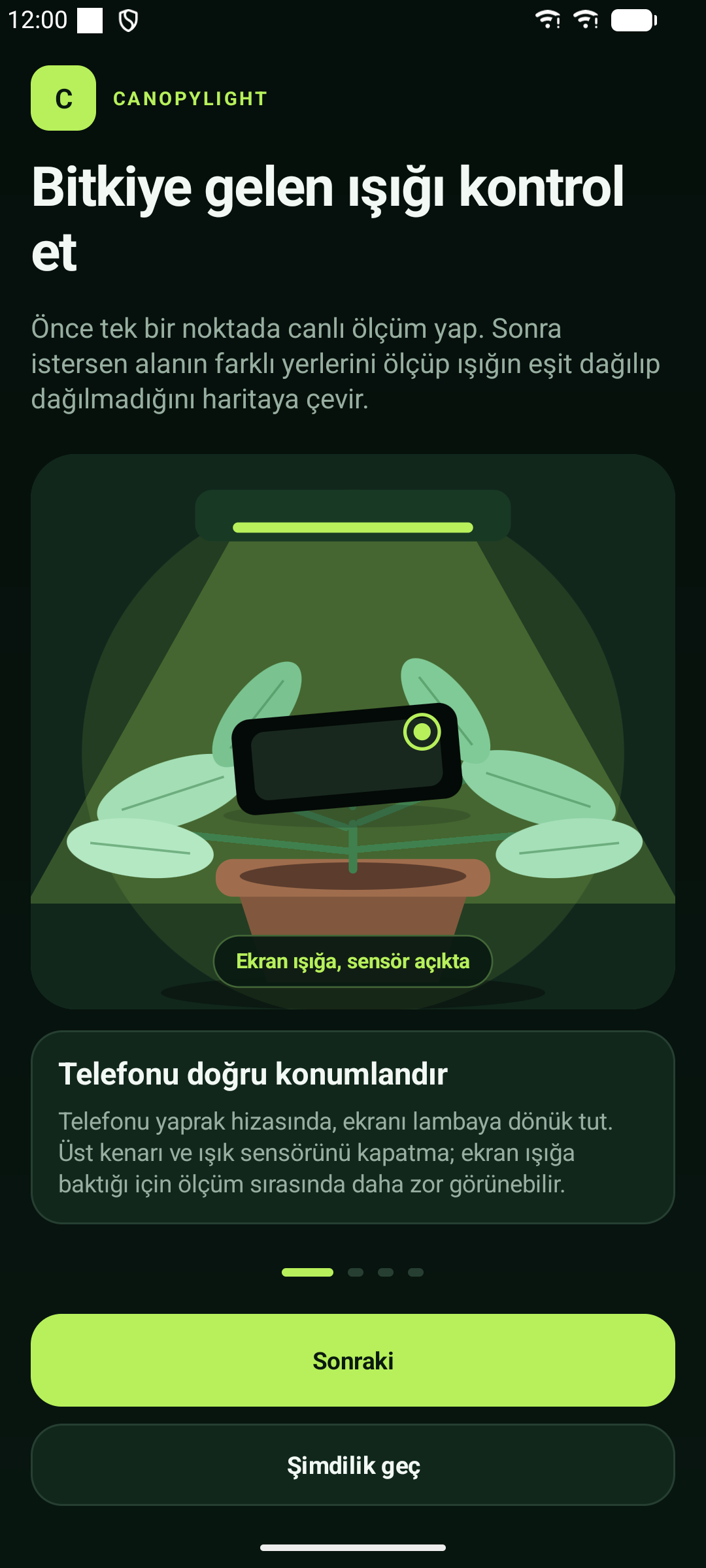 CanopyLight karşılama ekranı ve telefonu ışığa doğru konumlandırma rehberi